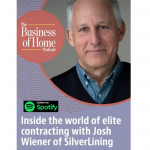 Business of Home Spotify Podcast: Inside The World of Contracting